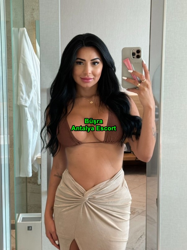 antalyaescortbusra-3 Antalya Escort Büşra Sınırları Benimle Zorla!